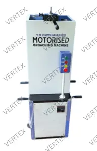 Motorised Broaching Machine Manufacturer - Vertex